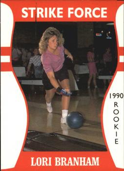 1991 Little Sun Ladies Pro Bowling Tour Strike Force #32 Lori Branham Front